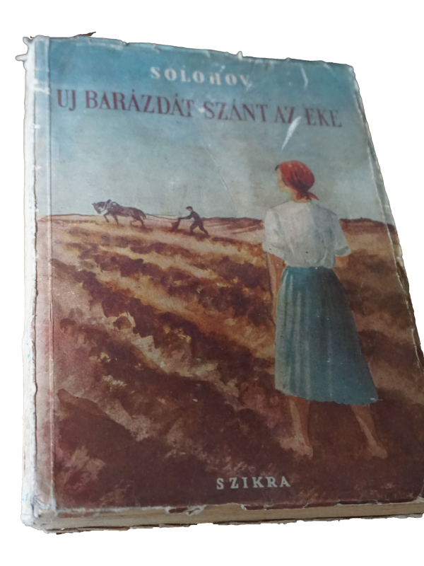 Solohov: Új barázdát szánt az eke, könyvek, yupie