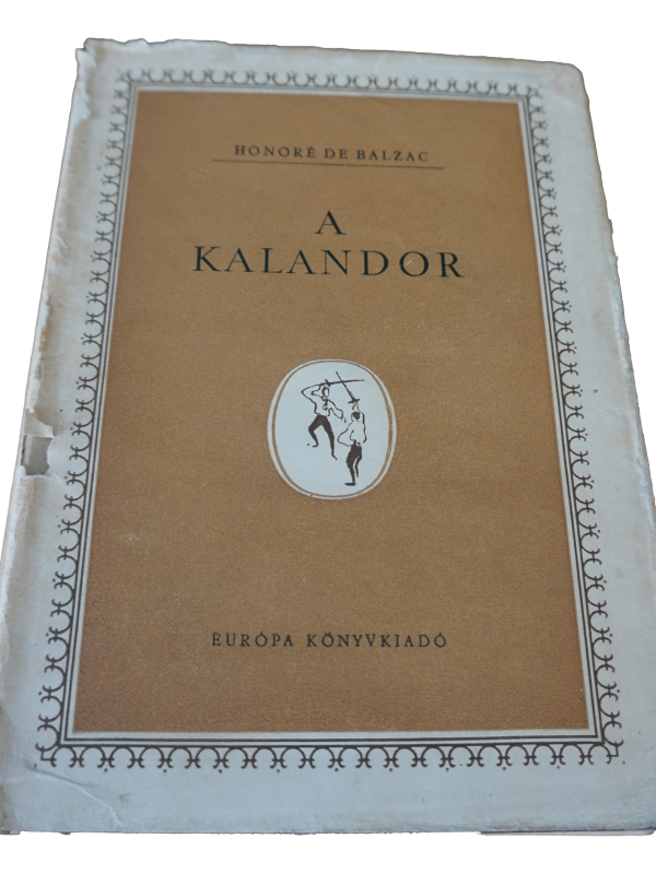 Honoré de Balzac A kalandor, könyvek, yupie