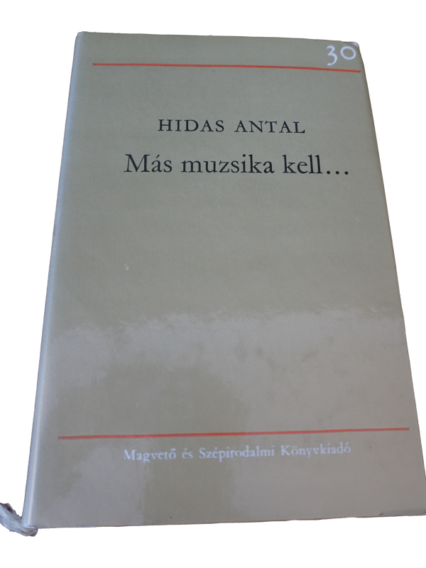 Hidas Antal Más muzsika kell.... könyvek, yupie