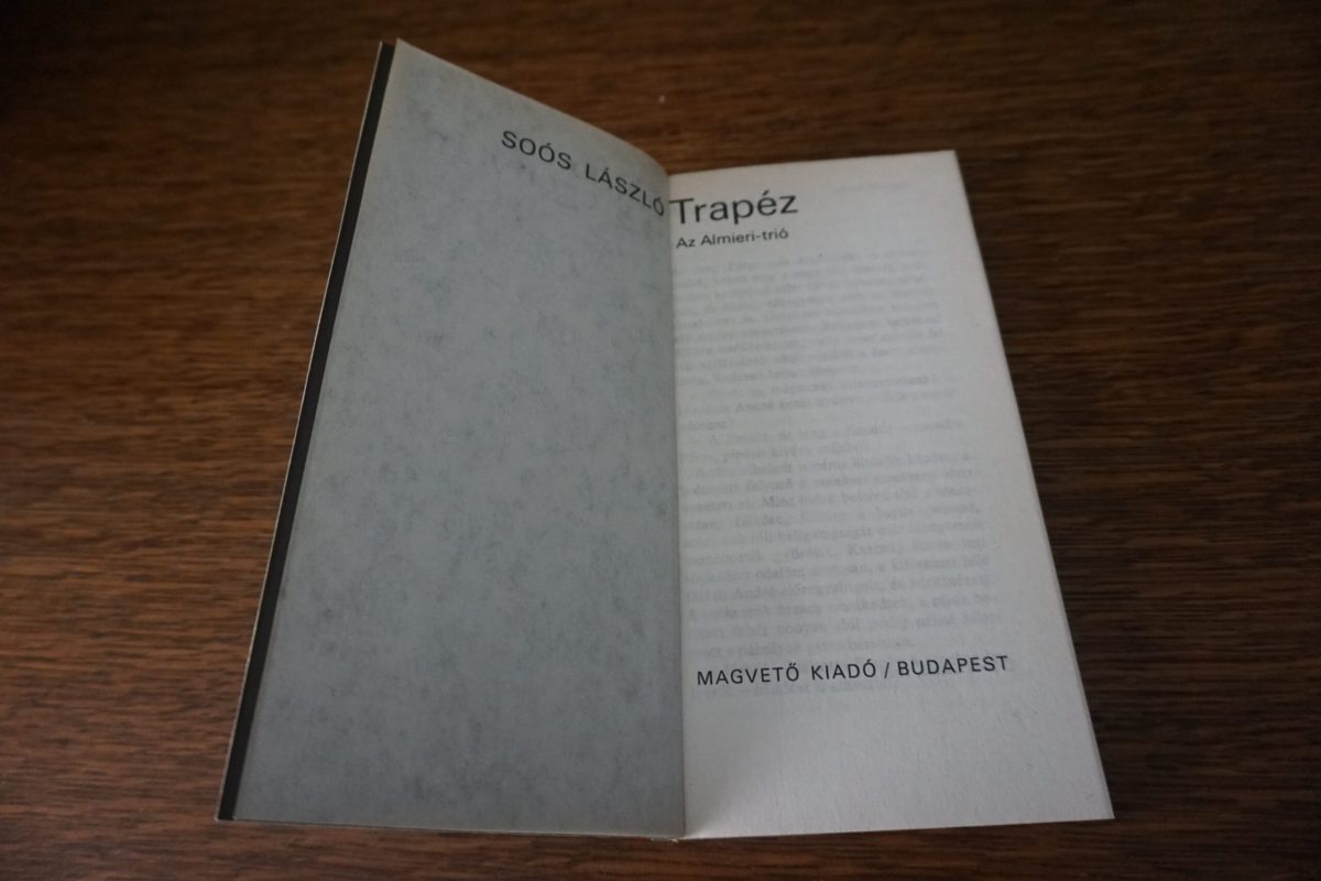 Soós László: Trapéz, könyvek, yupie