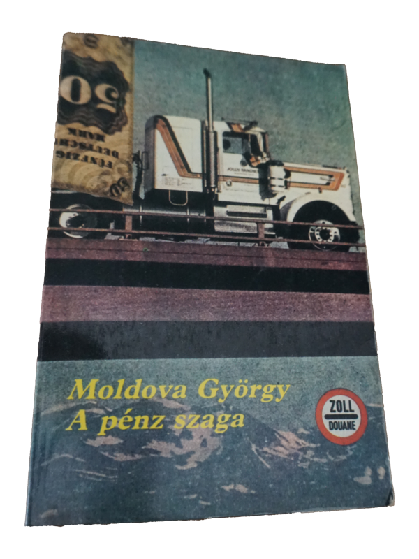Moldova György A pénz szaga, könyvek, yupie