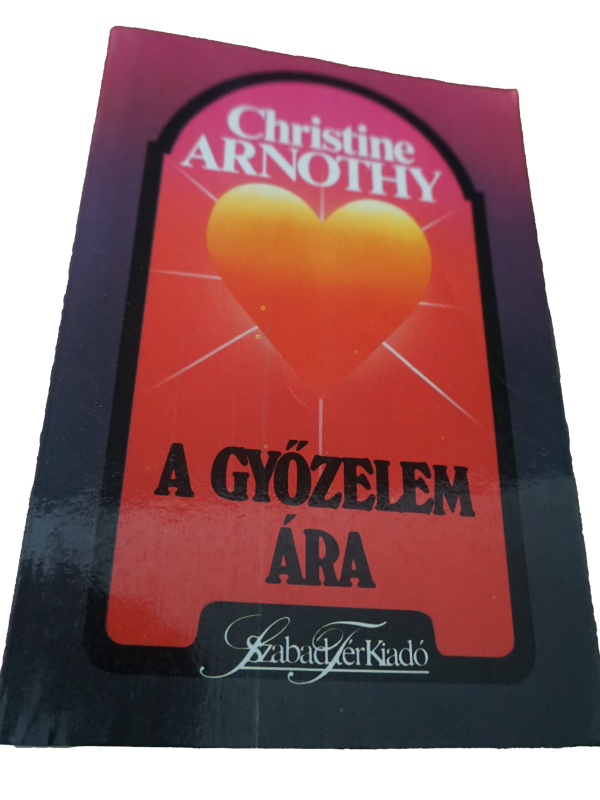Christine Arnothy A győzelem ára, könyvek, yupie