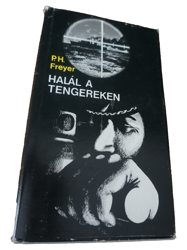 P.H. Freyer Halál a tengereken, könyvek, yupie