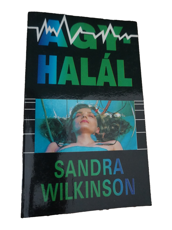 Sandra Wilkinson Agyhalál, könyvek, yupie