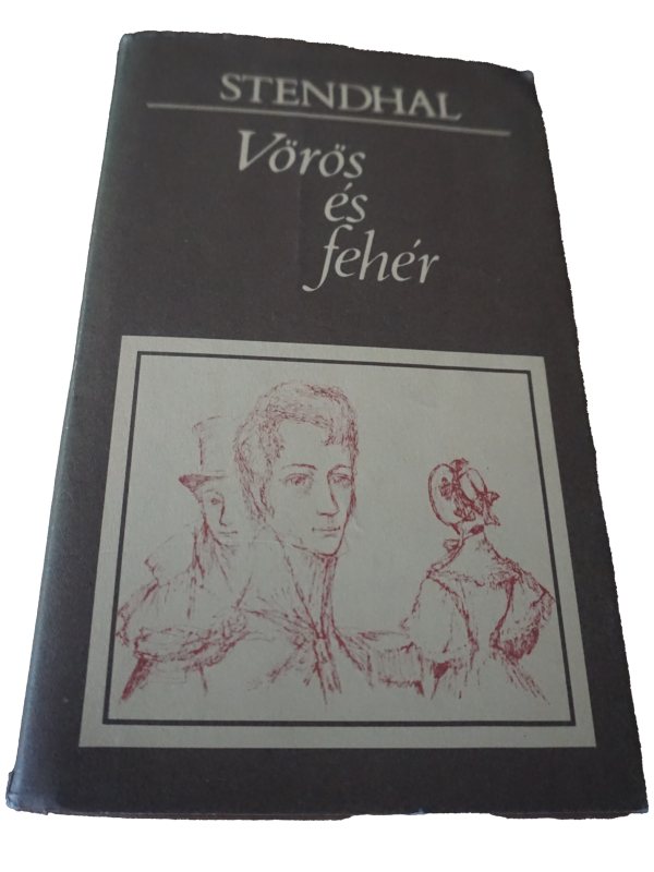 Stendhal Vörös és fehér (Lucien ​Leuwen), könyvek, yupie